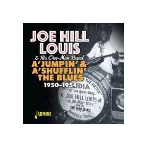 Joe Hill Louis &amp; His One-Man Band A'Jumpin' &amp; A'Sh...