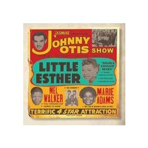 The Johnny Otis Show Blues, Twist, Hand Jive, Cha-...
