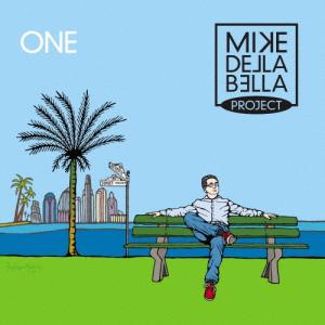 Mike Della Bella Project ワン CD