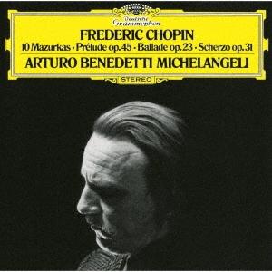 アルトゥーロ・ベネデッティ・ミケランジェリ ショパン・リサイタル＜限定盤＞ UHQCD