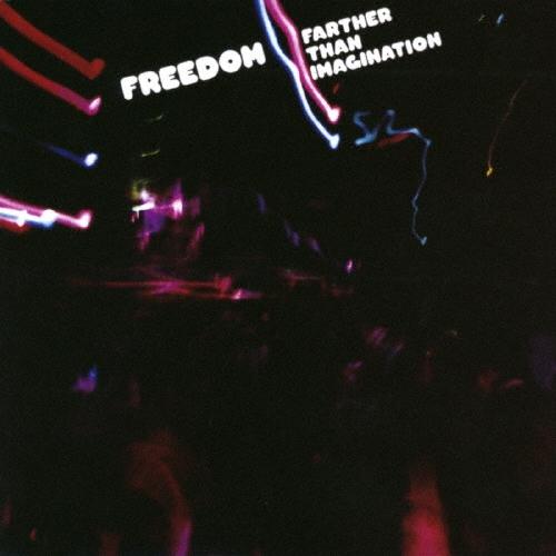 Freedom (Soul) ファーザー・ザン・イマジネイション＜完全限定生産盤＞ CD