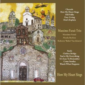 Massimo Farao Trio ハウ・マイ・ハート・シングス〜ラブ・バラード・フォー・ユー CD