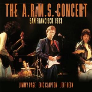 Eric Clapton The A.R.M.S. Concert San Francisco 19...