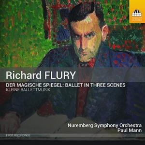 ポール・マン フルーリー: バレエ音楽「魔法の鏡」 CD