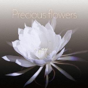 Various Artists Precious flowers -プレシャスフラワーズ- CD｜tower