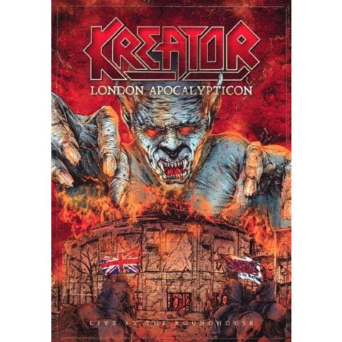 Kreator ロンドン・アポカリプティコン - ライヴ・アット・ザ・ラウンドハウス + ライヴ・イ...