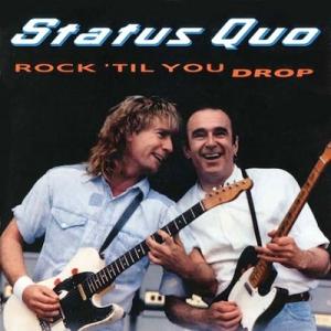 Status Quo Rock 'Til You Drop (Deluxe) CD