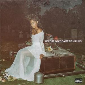 Jessie Reyez Before Love Came to Kill Us CD