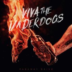 Parkway Drive Viva The Underdogs LP
