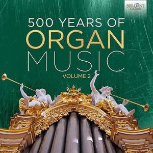 Various Artists 500年にわたるオルガン曲第2集 CD