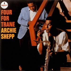 Archie Shepp フォア フォー トレーン UHQCD