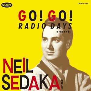 Neil Sedaka ゴー!ゴー!レディオ・デイズ・プレゼンツ・ニール・セダカ Vol.2 CD