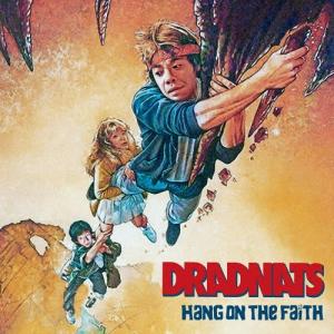 DRADNATS Hang On The Faith CD