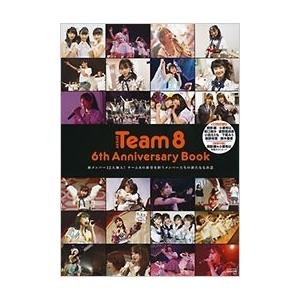 AKB48 チーム8 AKB48 Team8 6th Anniversary Book Book