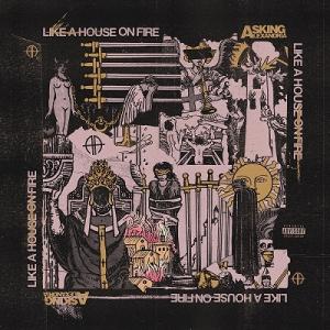 Asking Alexandria Like a House on Fire CD