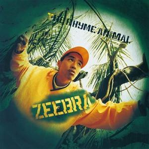 ZEEBRA THE RHYME ANIMAL＜初回生産限定盤＞ LP