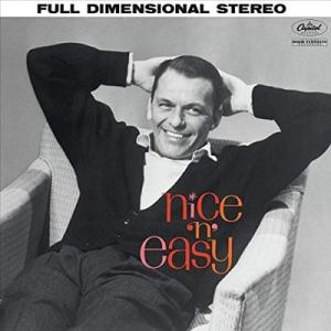 Frank Sinatra Nice 'N' Easy (2020 Mix) (60th Anniv...