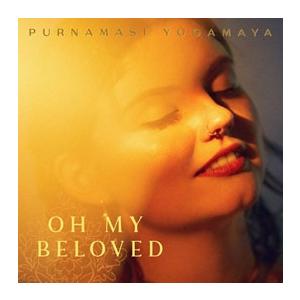 Purnamasi Yogamaya Oh My Beloved CD