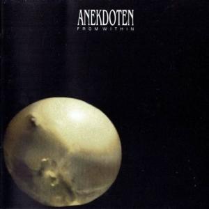 Anekdoten フロム・ウィズイン:リマスター CD