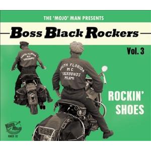 Various Artists Boss Black Rockers Vol. 3 - Rockin Shoes CDの商品画像