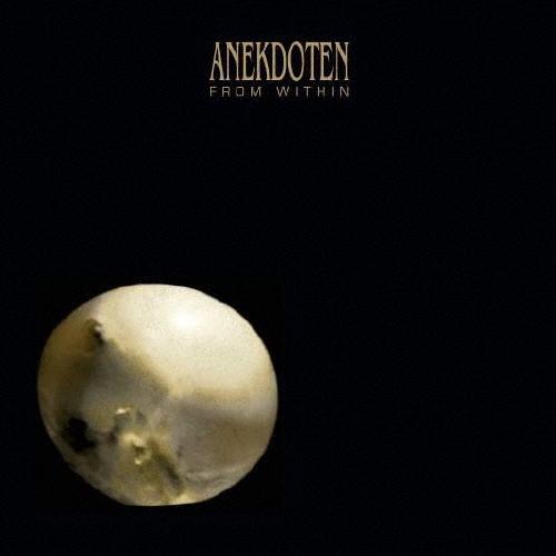Anekdoten FROM WITHIN CD