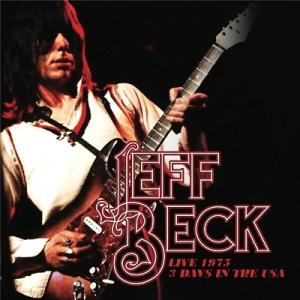 Jeff Beck Live 1975 - 3 Day in USA CD