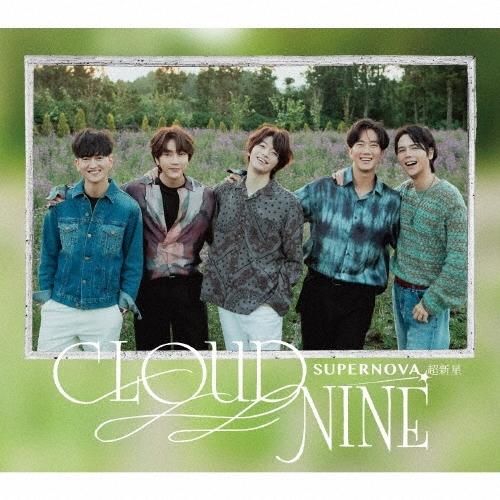 超新星 CLOUD NINE ［CD+DVD］＜初回限定盤A＞ CD