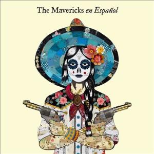 The Mavericks En Espanol CD