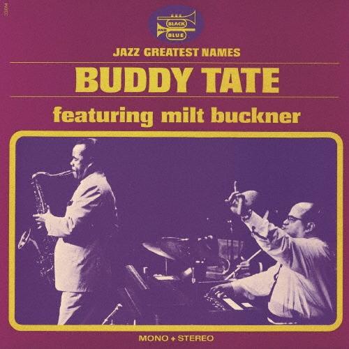 Buddy Tate ホエン・アイム・ブルー＜完全限定生産盤＞ CD