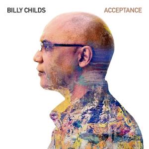 Billy Childs Acceptance CD