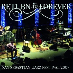 Return To Forever Spain 2008＜初回限定盤＞ CD
