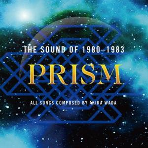 PRISM (Jazz) THE SOUND OF 1980-1983[SHM-CD EDITION] SHM-CD