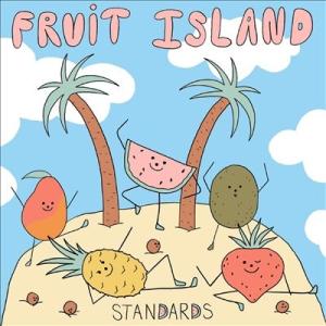 Standards Fruit Island CD
