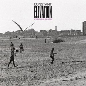 Constant Elevation Freedom Beach 7inch Single