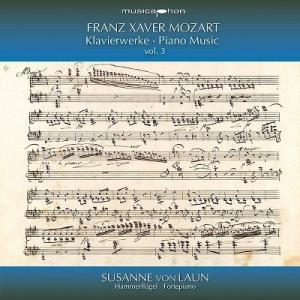 スザンネ・ヴォン・ラウン フランツ・クサーヴァー・モーツァルト: ピアノ作品集 Vol.3 CD
