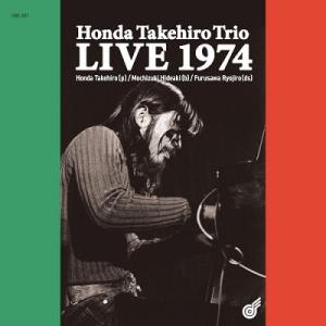 本田竹曠 Honda Takehiro Trio LIVE 1974 CD