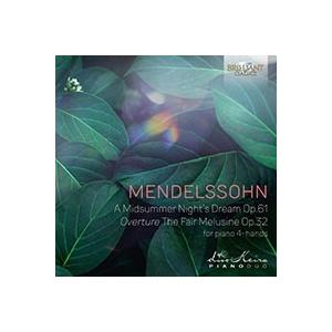 デュオキーラ メンデルスゾーン: 真夏の夜の夢 Op.61 (4手ピアノ版) CD