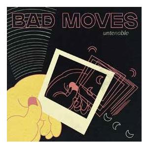 Bad Moves Untenable CD