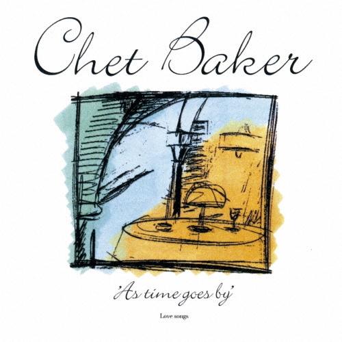 Chet Baker アズ・タイム・ゴーズ・バイ＜完全限定生産盤＞ CD