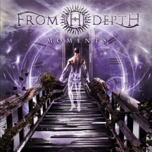 From The Depths モーメンツ CD