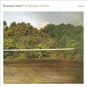 Giuseppe Ielasi Five Woo...の商品画像