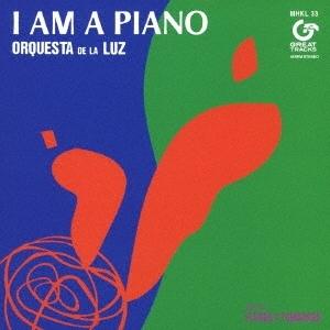 Orquesta De La Luz I AM A PIANO＜完全生産限定盤/Clear Green Vinyl＞ 7inch Single