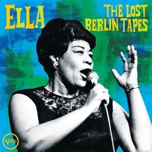Ella Fitzgerald Ella: The Lost Berlin Tapes LP