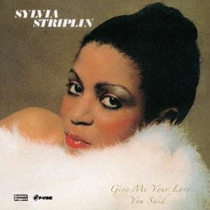 Sylvia Striplin ギヴ ミー ユア ラヴ/ユー セッド 7inch Single