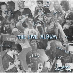 Lawrence  ライヴ アルバム CD