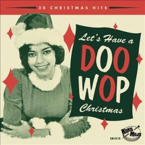 Various Artists Let's Have a Doo Wop Christmas CD