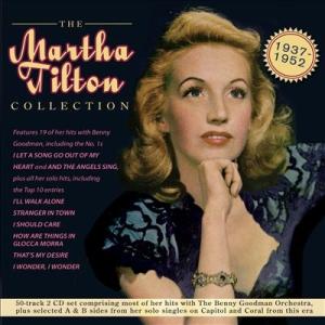 Martha Tilton The Martha Tilton Collection 1937-52...