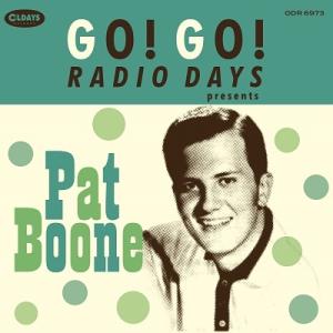 Pat Boone ゴー!ゴー!レディオ・デイズ・プレゼンツ・パット・ブーン CD