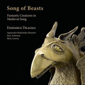 アンサンブル・ドラグマ 『獣たちの歌』〜中世音楽にあらわれる動物たち〜 CD