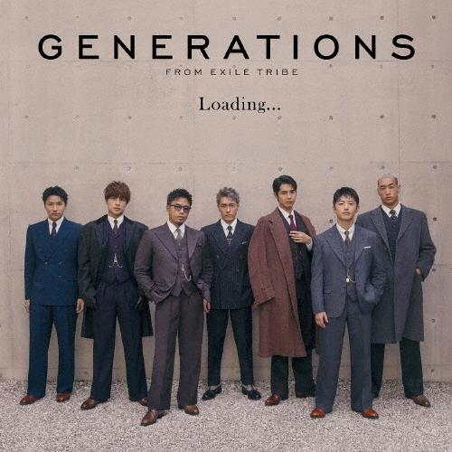 GENERATIONS from EXILE TRIBE Loading... ［CD+DVD］ 1...